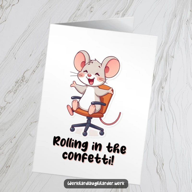 Funny Free Printable Congratulations Card with a cheerful mouse joyfully riding a rolling office chair.