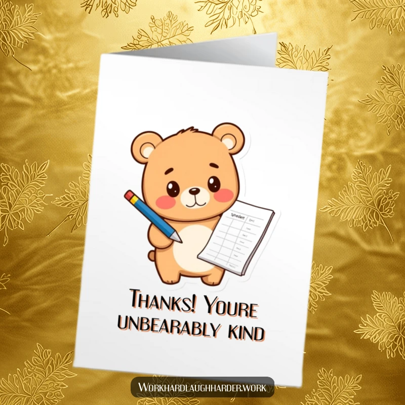 Funny Free Printable Thank You Card: Cheerful Bear Cub holding a pen and pointing at a spreadsheet, expressing thanks.