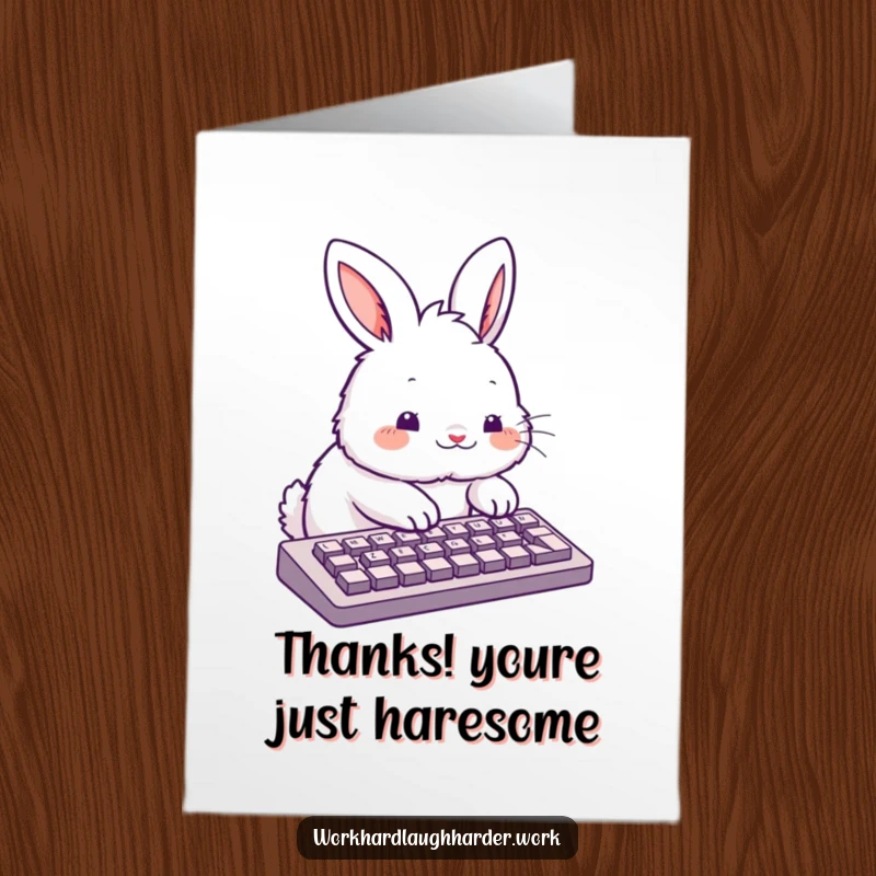 Funny Free Printable Thank You Card: Happy Rabbit enthusiastically typing on a keyboard, expressing sincere thanks digitally.